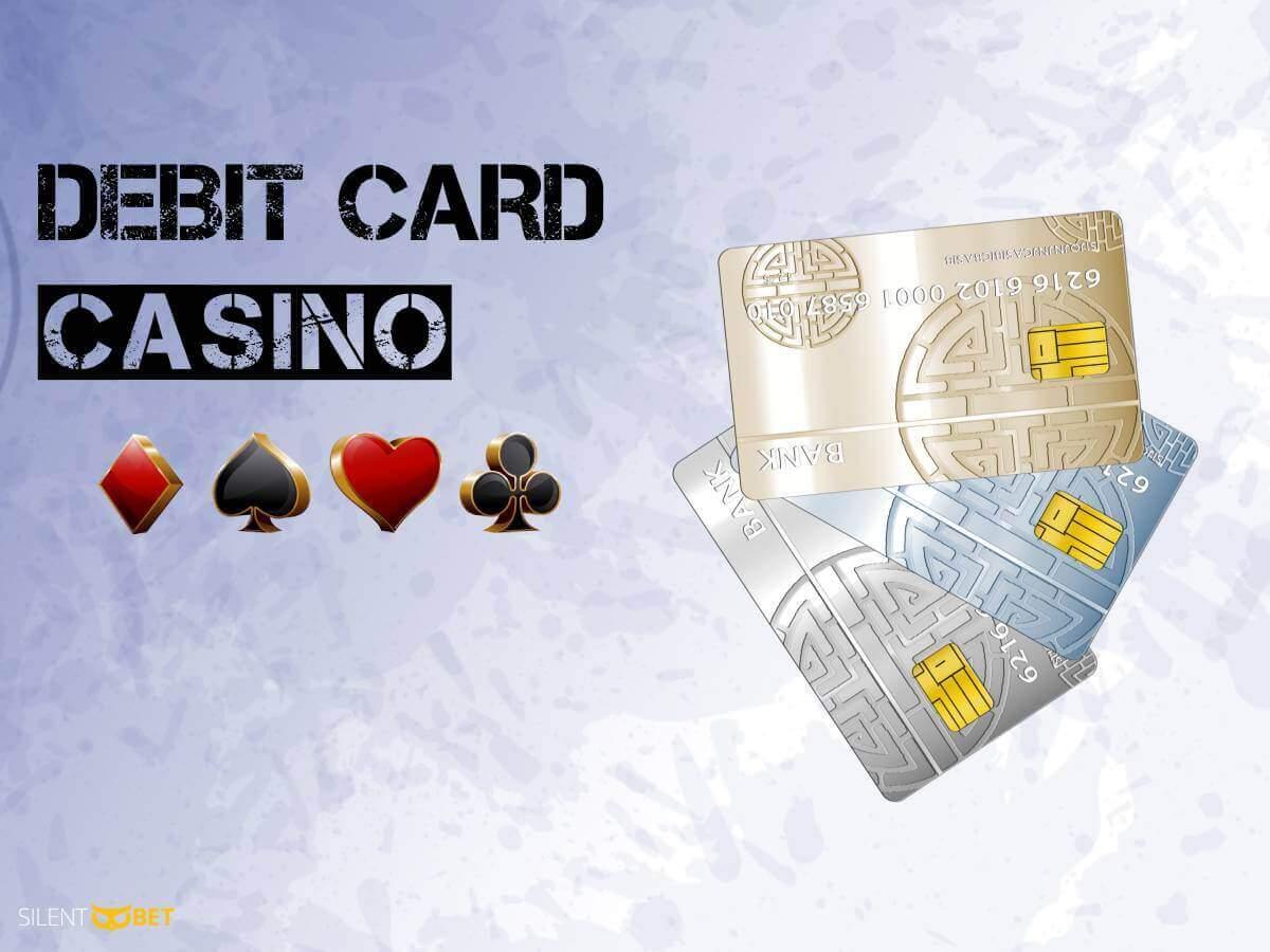 debit card casino