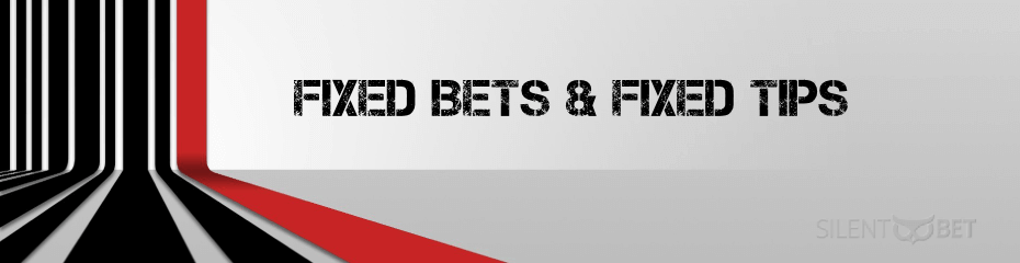 Fixed Bets and Fixed Tips