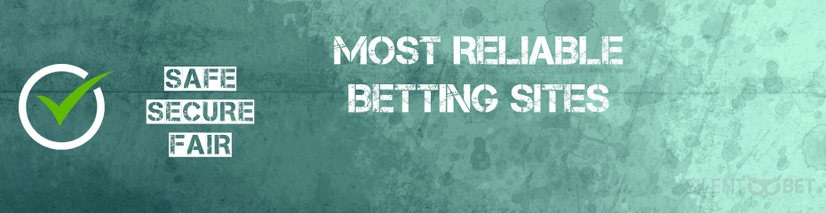 Reliable and trusted betting sites