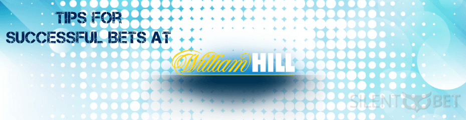 William Hill successful bets and strategies